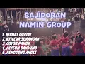 Download Lagu BAJIDORAN NAMIN GROUP medley