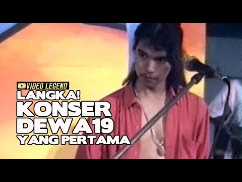 Download MP3 LANGKA! VIDEO KONSER @Dewa19  YANG PERTAMA