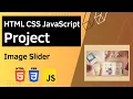 HTML CSS JavaScript Project - Image Slider