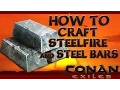 Conan Exiles How to make Steelfire and Steel Bars