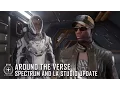 Star Citizen Around the Verse - Spectrum and LA Studio Update