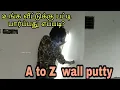 Lagu வீட்டு சுவருக்கு நீங்களே புட்டி பாக்கலாம் | how to apply wall putty in Tamil | a to z wall putty