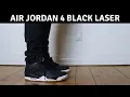 Air Jordan 4 Black Laser On Feet