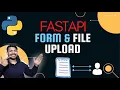 FastAPI Handle Form Data Upload Files