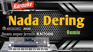 karaoke dangdut remix terbaru 2020 nada dering versi kn7000 asano agam