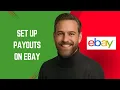 How to Set Up Payouts on eBay - eBay Tutorial for Beginners