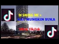 Download Lagu Dj SAVING  ME FULL BEAT x KAU MUNGKIN SUKA × TAPI TAK MUNGKIN