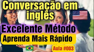 Aprender Inglês para Conversação com Frases Úteis. Perguntas e respostas. Aula #03
