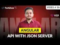 Angular 19 Tutorial Create API with JSON Server 2025 Hindi Urdu