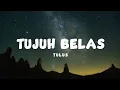 Lagu Tujuh Belas - Tulus (lyrics)