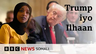 trump soomaalida maxaa ku diray wareysi gaar ah bbc somali