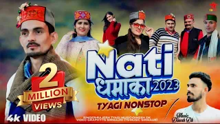 nati dhamaka 2023 tyagi nonstop 7 rajesh tyagi dinesh dk ts music sirmaur tr music