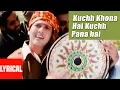 Download Lagu Lyrical: Kuchh Khona Hai Kuchh Paana Hai | Pardesi Babu | Udit Narayan | Govinda, Raveena Tandon