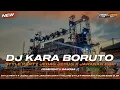 Download Lagu DJ KARA BORUTO X TEROMPET PEMERSATU JEDUG JEDUG JARANAN DOR COCOK BUAT KARNAVAL!!