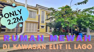 rumah mewah di kawasan elit il lago hanya 10 menit ke bsd city