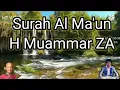 Download Lagu Surah Al Ma'un H Muammar ZA