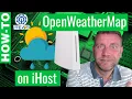OpenWeatherMap on iHost bring weather forecase into iHost as actionable virtual devices