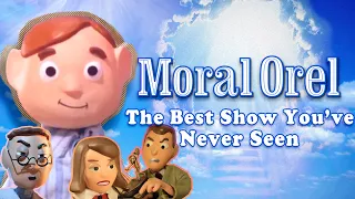 Moral Orel - the best show you ve never seen