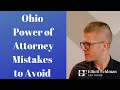 Ohio Power of Attorney Mistakes to Avoid