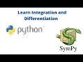 Integration and Differentiation in Python with SymPy A Beginner s Guide