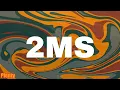 2MS - Nemzzz (Lyrics)