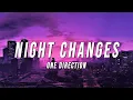 Download Lagu One Direction - Night Changes (TikTok Remix) [Lyrics]