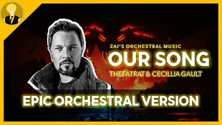 thefatrat u0026 cecilia gault our song epic orchestral version 