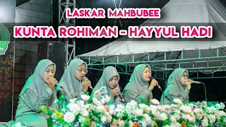 kunta rohiman u0026 hayyul hadi spesial sholawat full variasi merdu