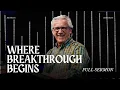 Breakthrough is Birthed in the Presence of God - Bill Johnson Sermon Bethel Church