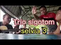 Download Lagu MAULIATE SELVIA(SELVIA 3) CENTURY TRIO.  cipt. jonar situmorang. cover trio sigotom bandar lampung