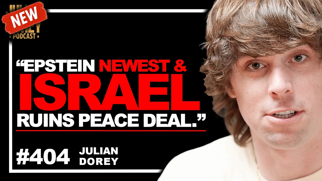 Epstein Files NEWEST, Bondi Replacement WORSE & Israel-Trump Divide WIDENS | Julian Dorey • 404