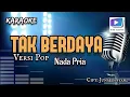 Lagu Karaoke lagu TAK BERDAYA versi pop-nada pria_terbaru.