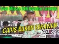 Download Lagu Gadis Bukan Perawan - Setengah Juta - orgen tunggal lampung timur live - bukan agung music