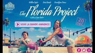 THE FLORIDA PROJECT - Bande Annonce VOST