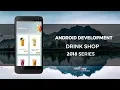 Android Development Tutorial - Drink Shop App part 6 Load Drinks List