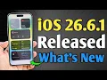 iOS 26 6 1 Released - What s New