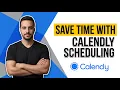 How To Save Time With Calendly Appointment Scheduling Easy Guide