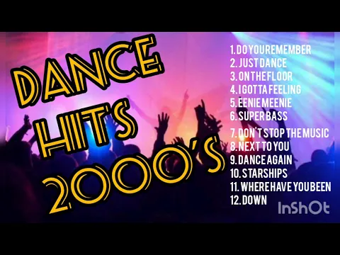 Download MP3 DANCE HITS 2000'S