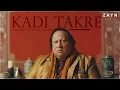 Download Lagu KADI TAKRE - NUSRAT FATEH ALI KHAN X ZAYN
