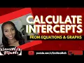 Find X and Y Intercepts from Equations and Tables Algebra Limitless Math