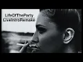 The Weeknd - Life Of The Party (Live Intro Studio Remake)