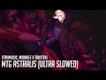 Download Lagu DTRXMUSIC, MXRAKEE \u0026 TRUSTEKI - MTG ASTRALIS (ULTRA SLOWED)