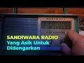 Download Lagu SANDIWARA RADIO YANG PERNAH HITS, KAMU BELUM LAHIR