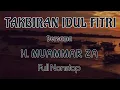 Download Lagu GEMA TAKBIR HARI RAYA  || H.  MUAMMAR ZA || NONSTOP FULL ALBUM