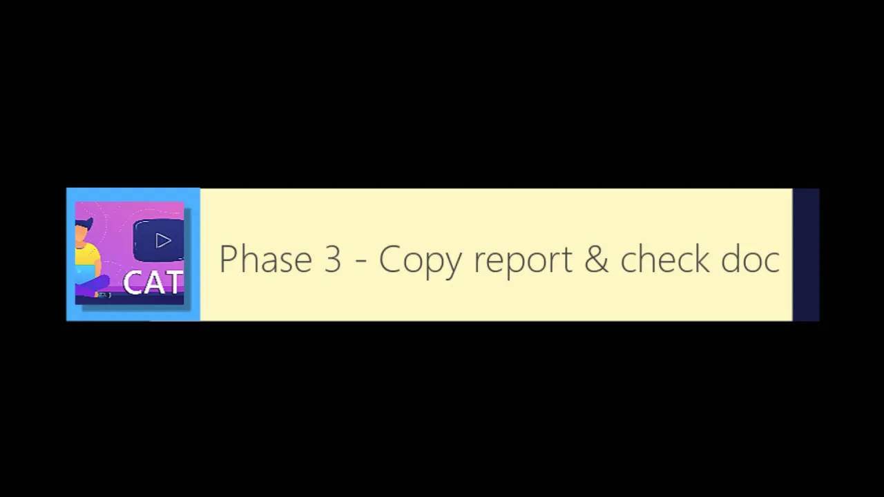 Phase 3 - Copier le rapport et vérifier le document.
