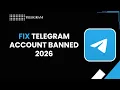 HOW TO FIX TELEGRAM ACCOUNT BANNED 2026