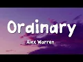 Download Lagu Alex Warren - Ordinary (Lyrics)
