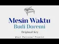 Download Lagu Mesin Waktu - Budi Doremi (Original Key Karaoke) - Piano Instrumental Cover with Lyrics
