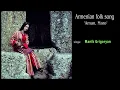Download Lagu Manik Grigoryan - Aman, Maro (Armenian folk song)