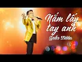 Download Lagu Nắm Lấy Tay Anh - Quốc Thiên | Sáng tác: Nhạc Sĩ Tú Dưa